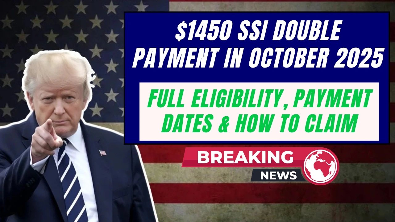 $1,450 SSI Double Payment October 2025 – Full Eligibility & Deposit Details