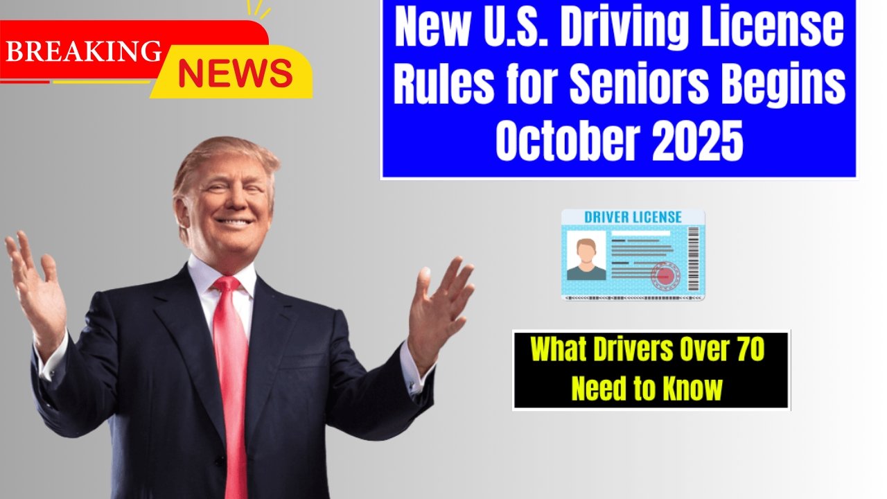 October 2025 US Licence Update – New Driving Rules for Seniors Over 70