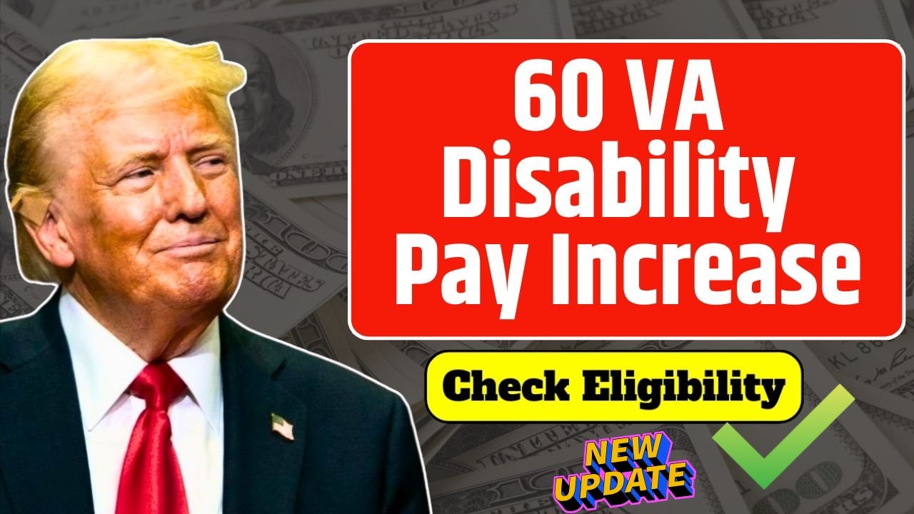 60% VA Disability Pay 2025 – Updated Monthly Rates, Payout Dates & Eligibility