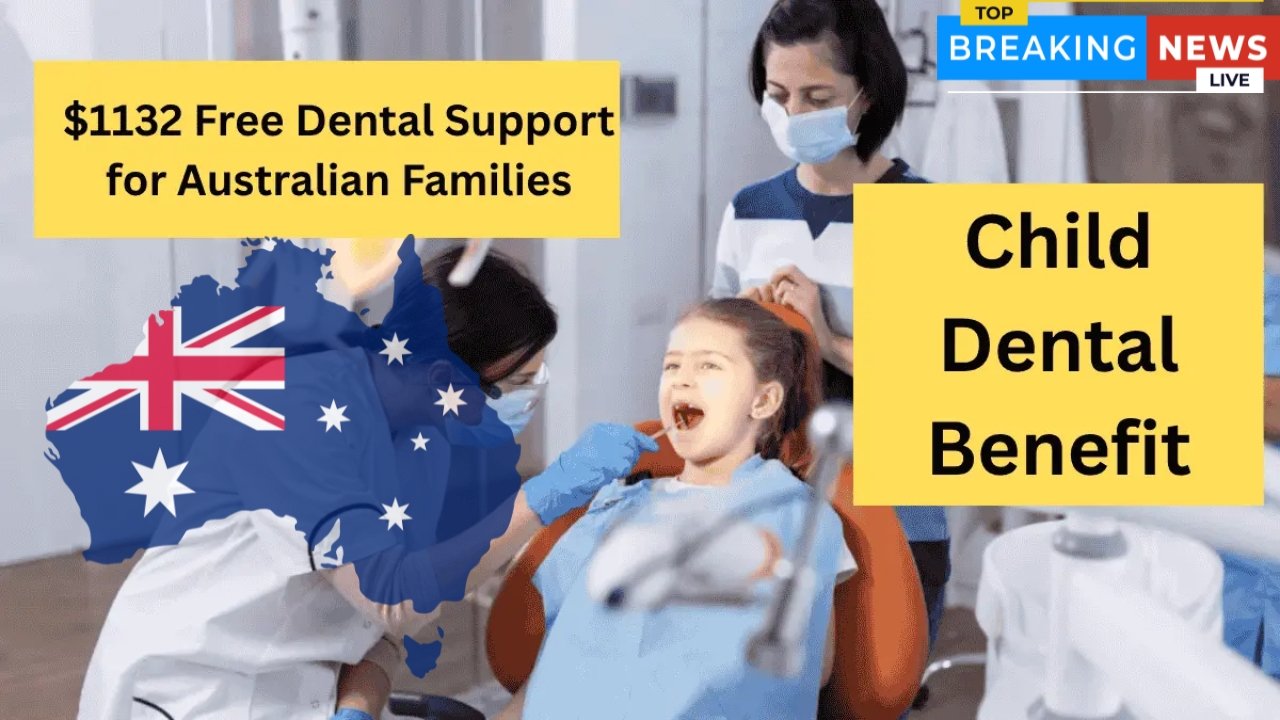 Centrelink $1,132 Dental Benefit 2025 – New Support Helping Australians Smile